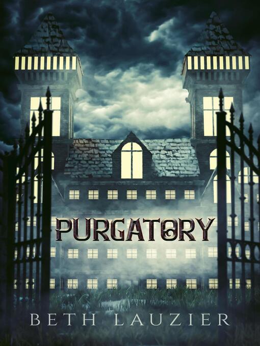 Title details for Purgatory by Beth Lauzier - Available